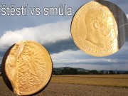 Au štěstí vs smůla