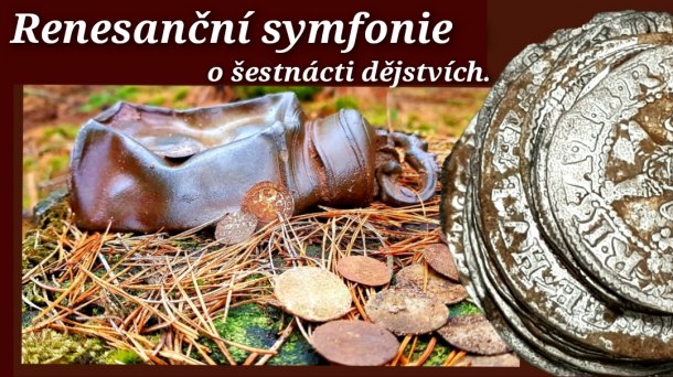 Renesanční symfonie o šestnácti dějstvích.