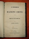 HAŠENÍ OHNĚ , 1860