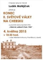 KONEC II. SVĚTOVÉ VÁLKY NA CHEBSKU