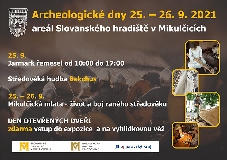 Archeologické dny 25. - 26.9.2021 v Mikulčicích